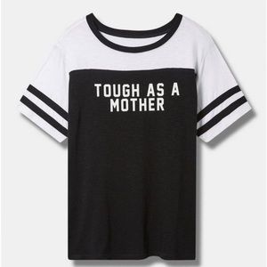 Torrid Tough As A Mother Classic Fit Super Soft Slub Boat Neck Varsity Tee (B2)